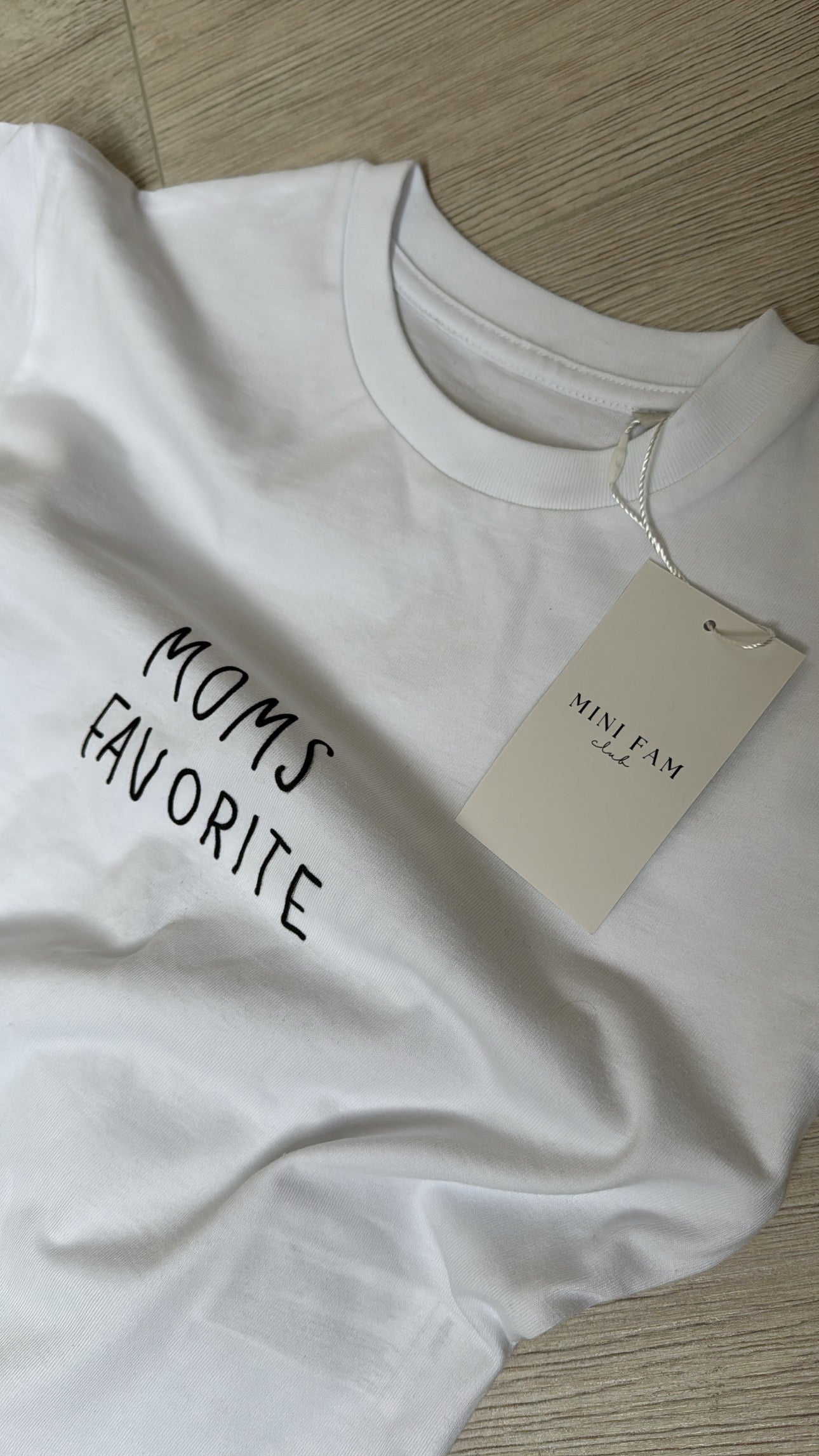 moms favorite t-shirt